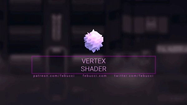 2018 vertex shader febucci preview.jpg